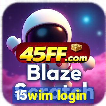 15wim login